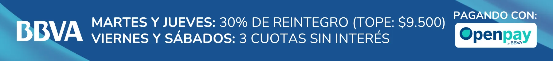 30% de reintegro y 3 cuotas sin interés pagando con tarjeta de crédito del banco BBVA eligiendo Openpay