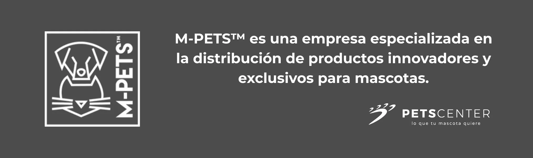 M-Pets Marca Disponible en PETS CENTER